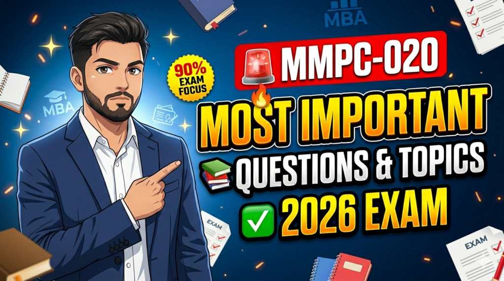MMPC-020 Most Important Questions & Topics 2026 | Business Ethics & CSR | IGNOU MBA
