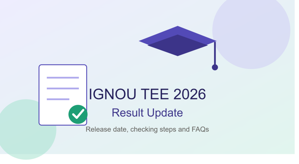 IGNOU Term-End Exam June 2026 result checking process on official portal